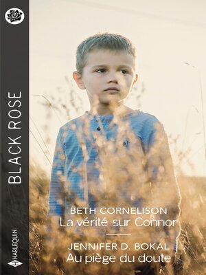 cover image of La vérité sur Connor--Au piège du doute